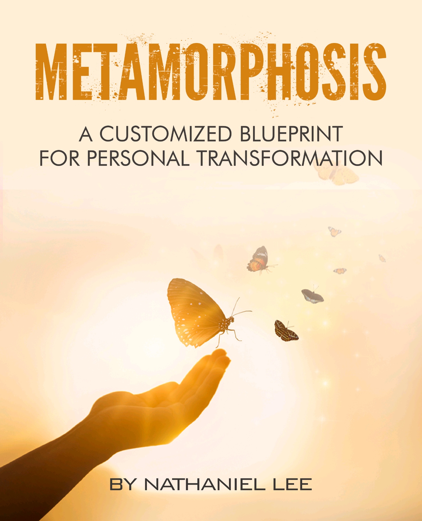 ‘Metamorphosis, A Customized Blueprint for Personal Transformation’ where this topic isn’t only discussed, but the readers are guided through the process of creating their own transformation.